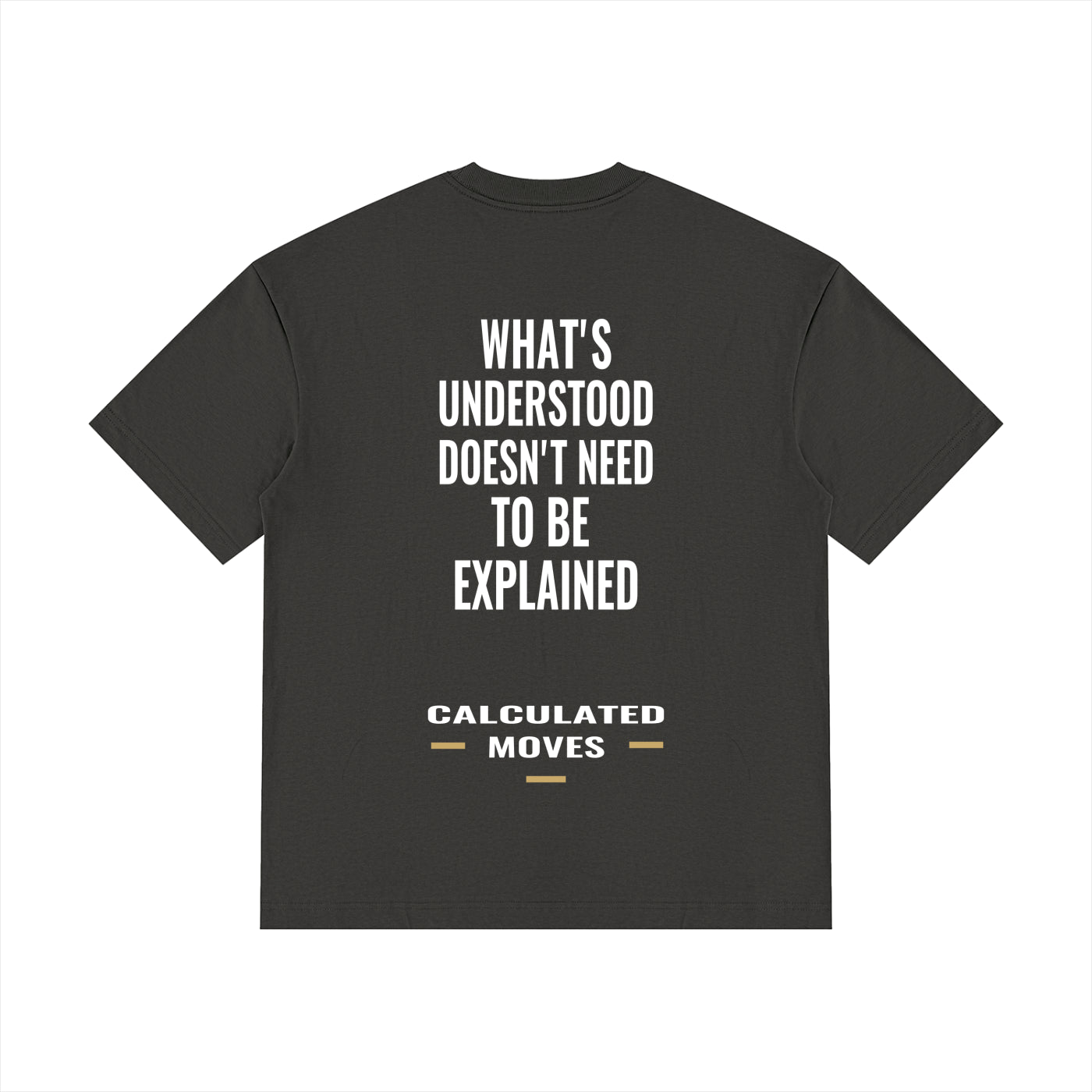 WHAT'S UNDERSTOOD TEE