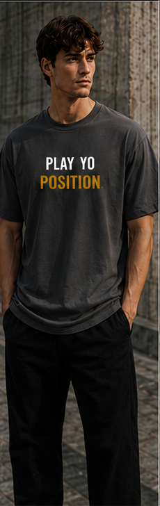 PLAY YO POSITION TEE